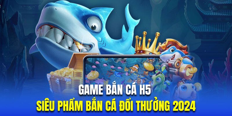 Bắn Cá H5 Tip88 - Săn Boss Đổi Thưởng Siêu Hấp Dẫn